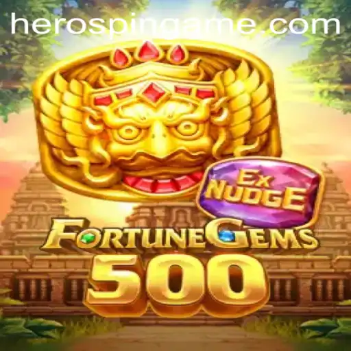The Exciting World of FortuneGems500: Unveiling HeroSpin