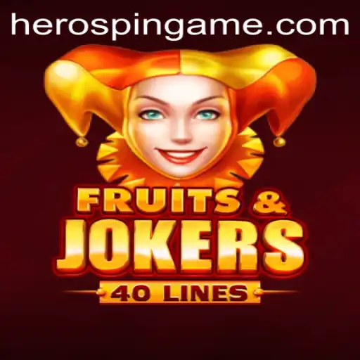 Explore the Exciting World of FruitsAndJokers40 with HeroSpin
